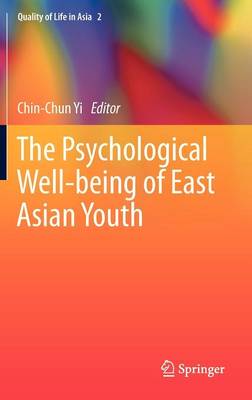 Cover of The Psychological Well-being of East Asian Youth