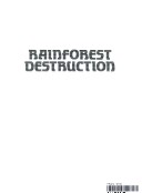 Book cover for Rainforest Destruction