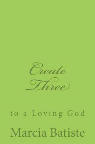 Cover of Create Three