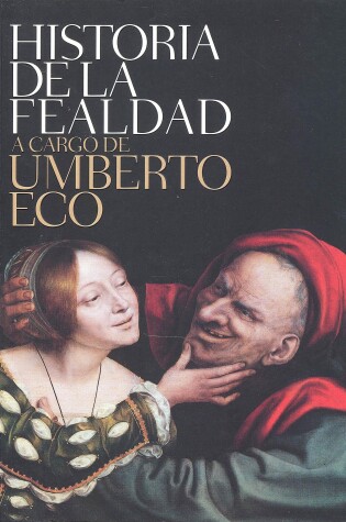 Cover of Historia de la fealdad / On Ugliness