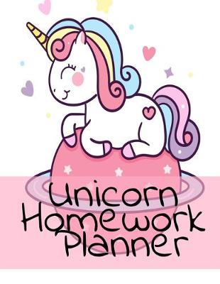 Book cover for Unicorn Homework Planner