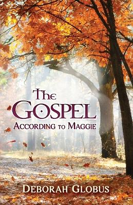 Cover of The Gospel According to Maggie