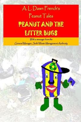 Book cover for Peanut and the Litter Bugs