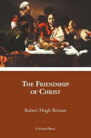 Cover of The Friendship of Christ