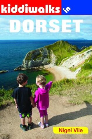 Cover of Kiddiwalks in Dorset