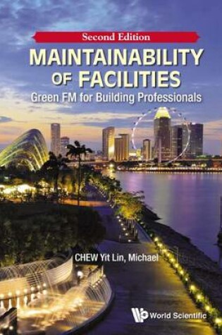 Cover of Maintainability Of Facilities: Green Fm For Building Professionals