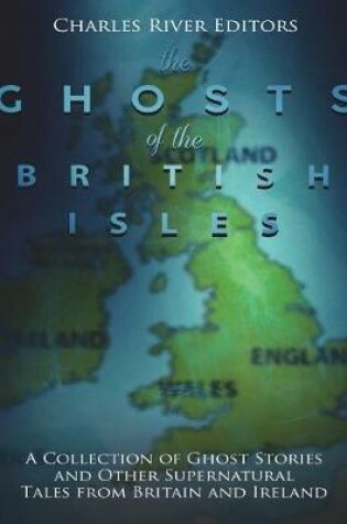 Cover of The Ghosts of the British Isles