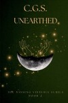 Book cover for Unearthed