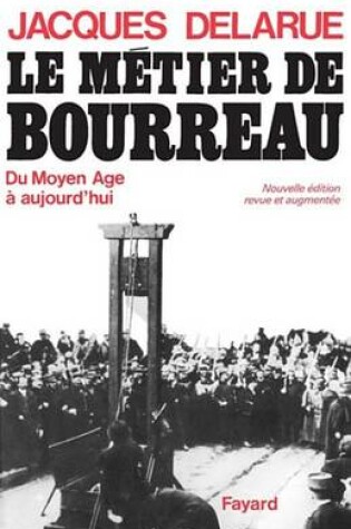 Cover of Le Metier de Bourreau