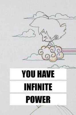 Book cover for You Have Infinity Power