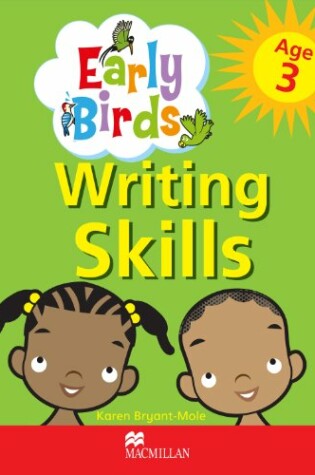 Cover of Early Birds Writing Skills Workbook: Age 3