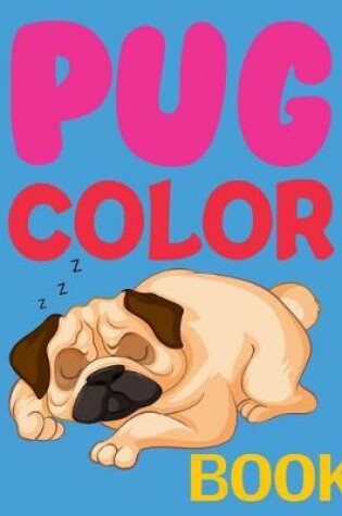 Cover of Pug Color Book