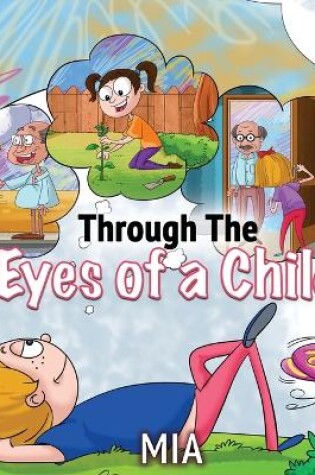 Cover of Through The Eyes Of A Child