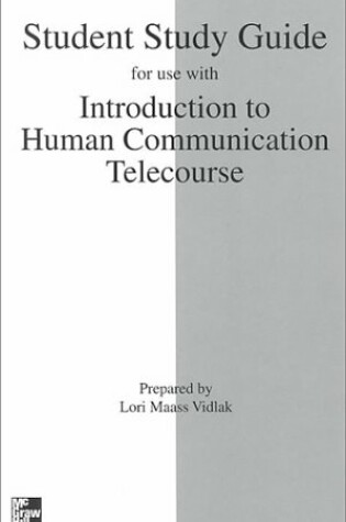 Cover of Student Study Guide to Accompany Telecourse/Introduction to Human Communication
