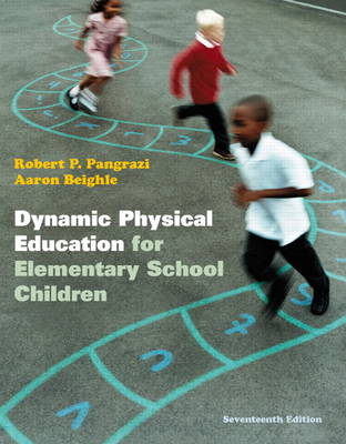 Book cover for Dynamic Physical Education for Elementary School Children with Curriculum Guide