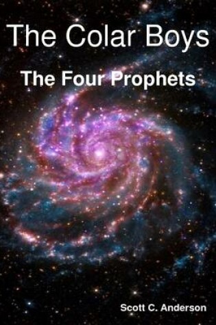 Cover of The Colar Boys - The Four Prophets