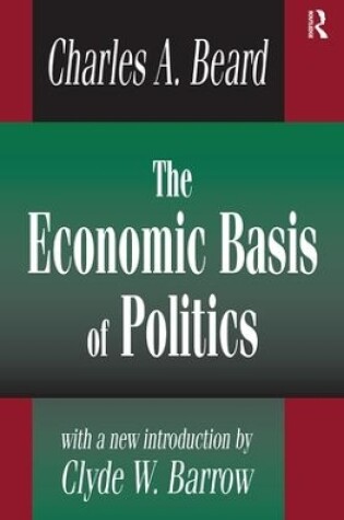 Cover of The Economic Basis of Politics