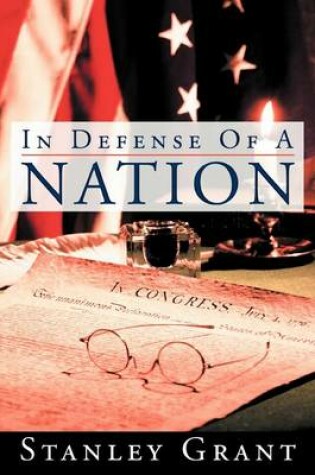 Cover of In Defense Of A Nation