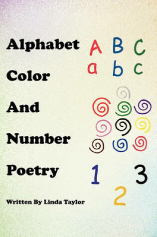 Cover of Alphabet Color and Number Poetry