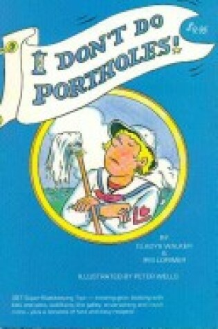 Cover of I Don't Do Portholes