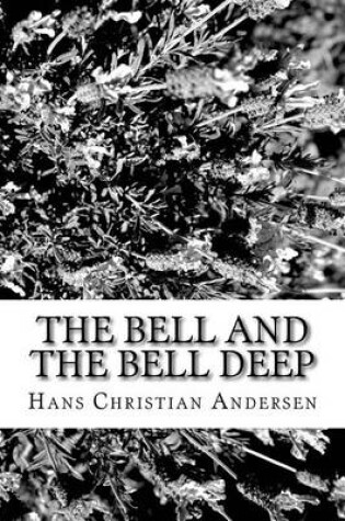 Cover of The Bell and the Bell Deep