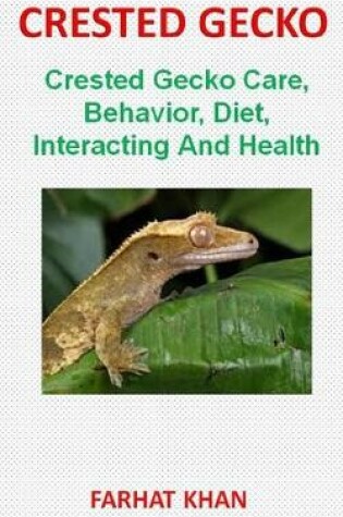 Cover of Crested Gecko