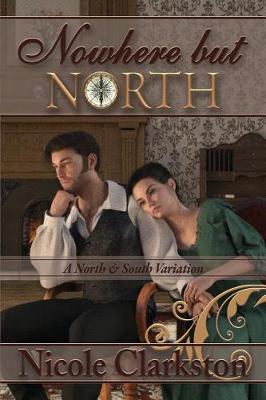 Book cover for Nowhere But North