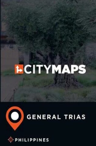 Cover of City Maps General Trias Philippines