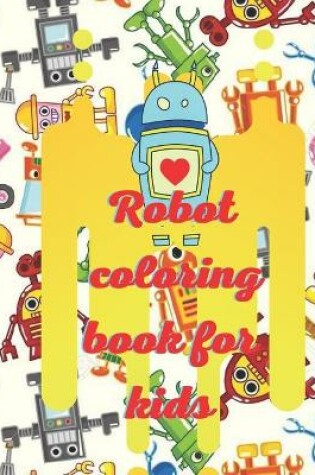 Cover of Robots coloring book for kids