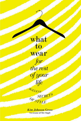 Book cover for What to Wear for the Rest of Your Life