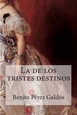 Book cover for La de Los Tristes Destinos