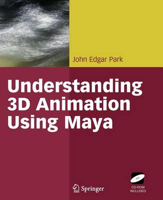 Book cover for Understanding 3D Animation Using Maya