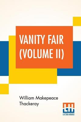 Book cover for Vanity Fair (Volume II)