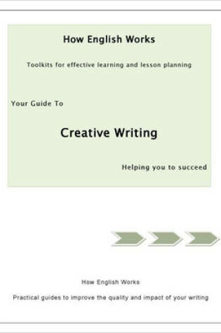 Cover of Your Guide to Creative Writing
