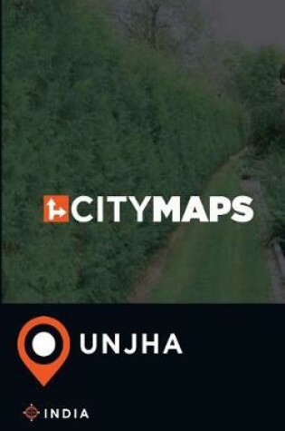 Cover of City Maps Unjha India