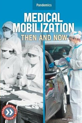 Cover of Medical Mobilization: Then and Now