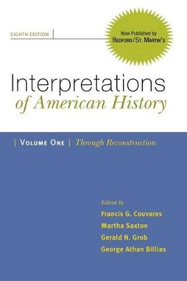 Book cover for Interpretations of American History, Volume I: Through Reconstruction