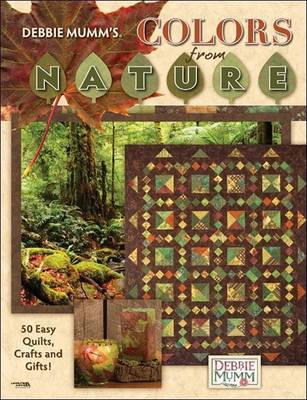 Cover of Debbie Mumm's Colors from Nature