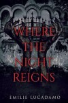 Book cover for Where the Night Reigns