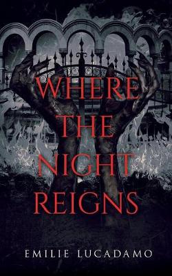 Book cover for Where the Night Reigns