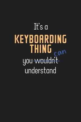 Book cover for It's a Keyboarding Thing You Can Understand