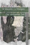 Book cover for Widwasfa - 1. Morgen