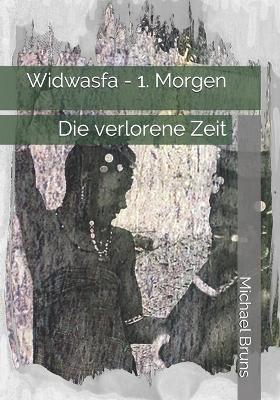 Book cover for Widwasfa - 1. Morgen