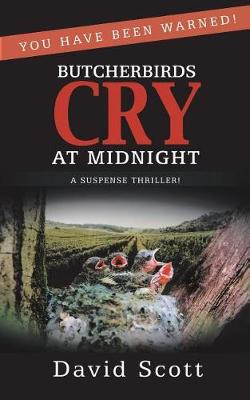 Book cover for Butcherbirds Cry at Midnight