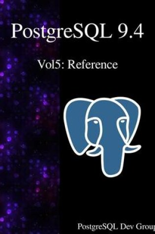 Cover of PostgreSQL 9.4 Vol5