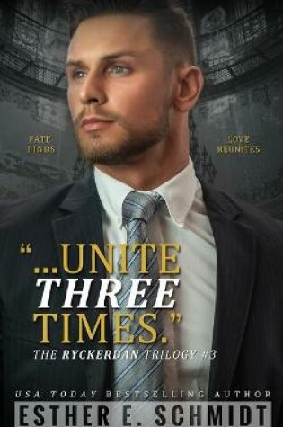Cover of Unite Three Times