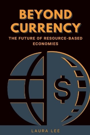 Cover of Beyond Currency