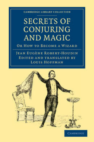 Cover of Secrets of Conjuring and Magic