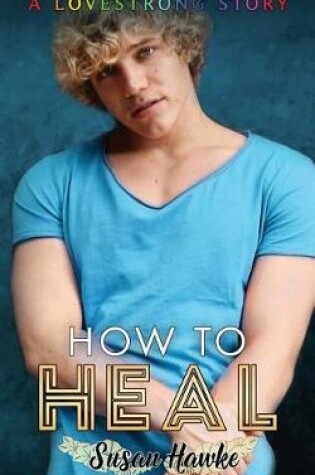 Cover of How to Heal