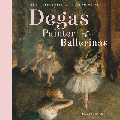 Book cover for Degas, Painter of Ballerinas